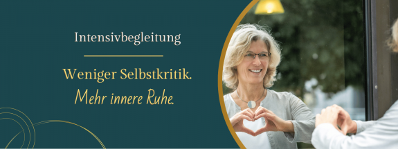 Intensivbegleitung Weniger Selbstkritik